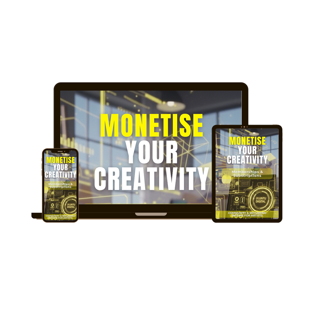 Monetise Your Creativity: Memberships & Subscriptions for Artists